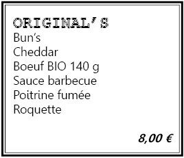menu original's: Bun's, Cheddar, Boeuf BIO 140g, Sauce barbecue, Poitrine fumée, Roquette